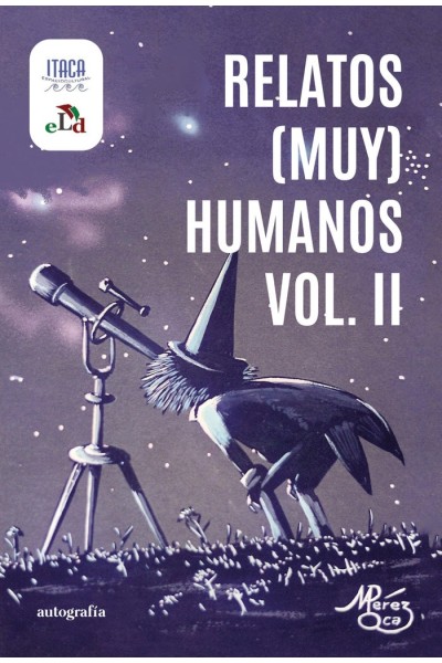RELATOS MUY HUMANOS VOL 2
