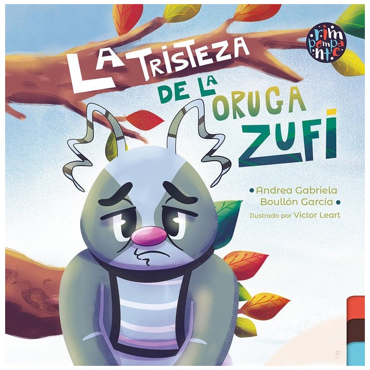LA TRISTEZA DE LA ORUGA ZUFI