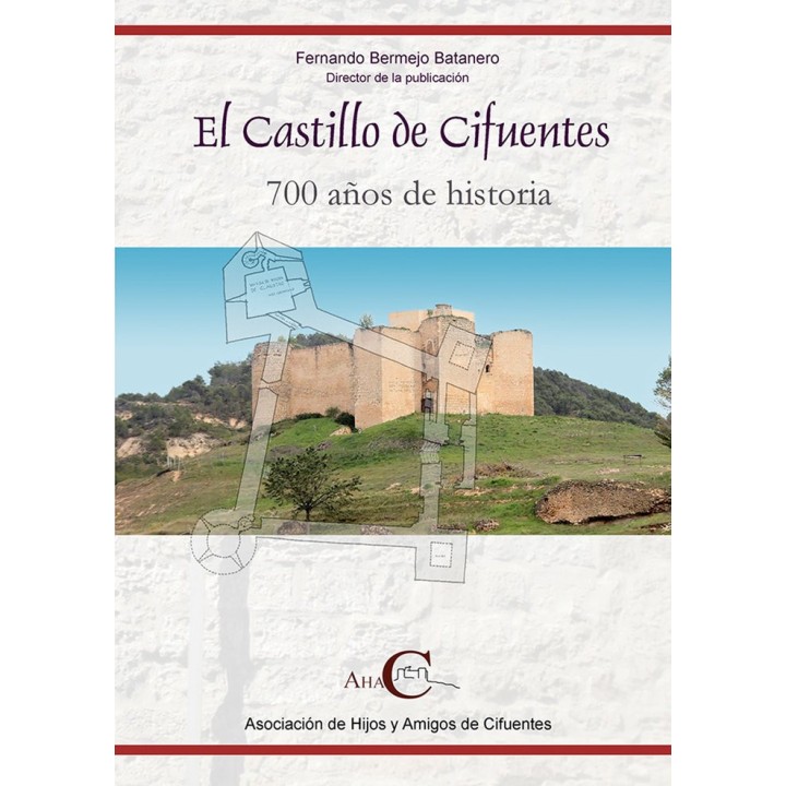 EL CASTILLO DE CIFUENTES