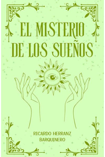 EL MISTERIO DE LOS SUEÑOS