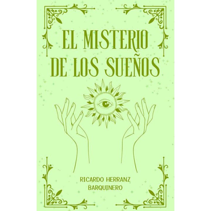 EL MISTERIO DE LOS SUEÑOS