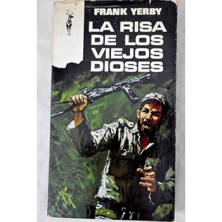 LA RISA DE LOS VIEJOS DIOSES