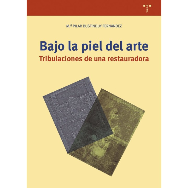 BAJO LA PIEL DEL ARTE