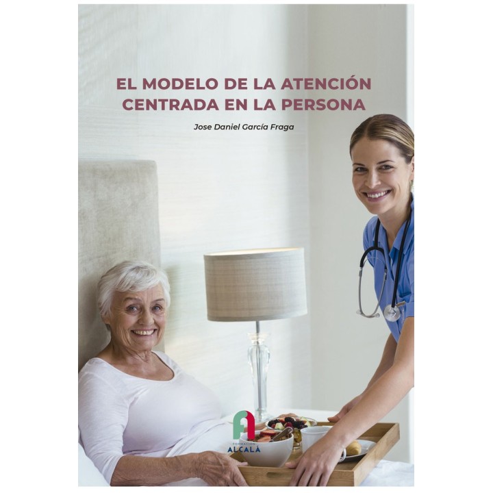 MODELO DE LA ATENCION CENTRADA EN LA PERSONA,EL