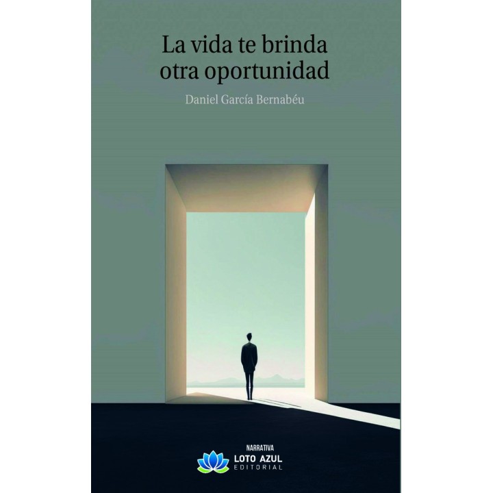 LA VIDA TE BRINDA OTRA OPORTUNIDAD