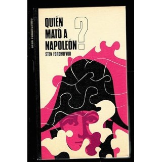 QUIÉN MATÓ A NAPOLEÓN?