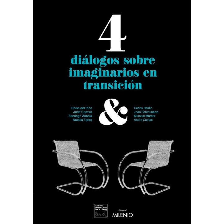 4 DIALOGOS SOBRE IMAGINARIOS EN TRANSICION EN LA DEMOCRACIA