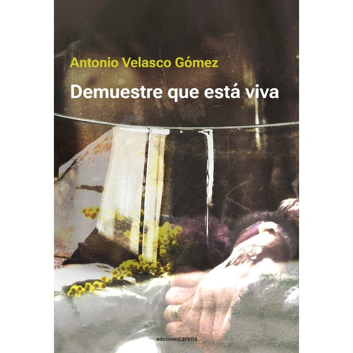 DEMUESTRE QUE ESTA VIVA