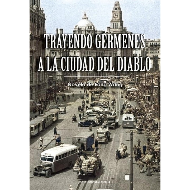 TRAYENDO GERMENES A LA CIUDAD DEL DIABLO