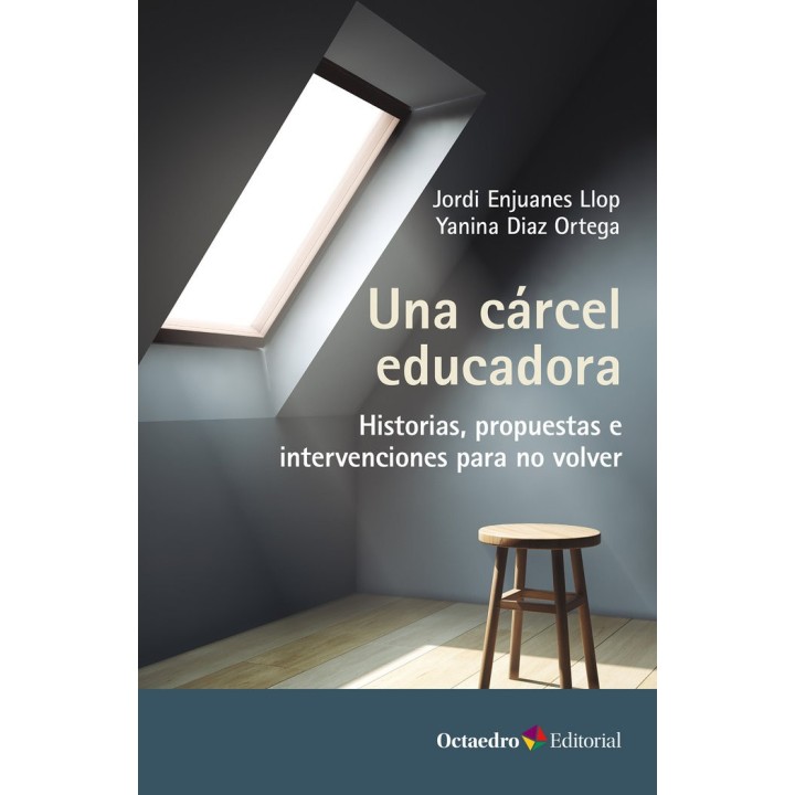UNA CARCEL EDUCADORA