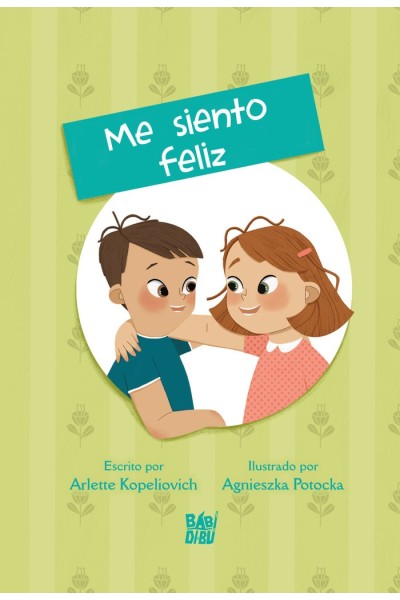 CUENTOS DE LAS EMOCIONES ME SIENTO FELIZ