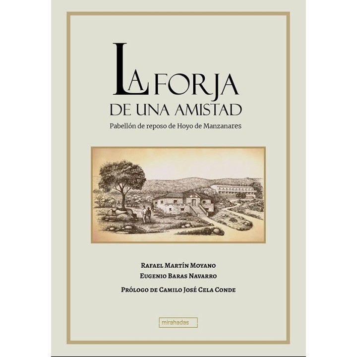 FORJA DE UNA AMISTAD,LA