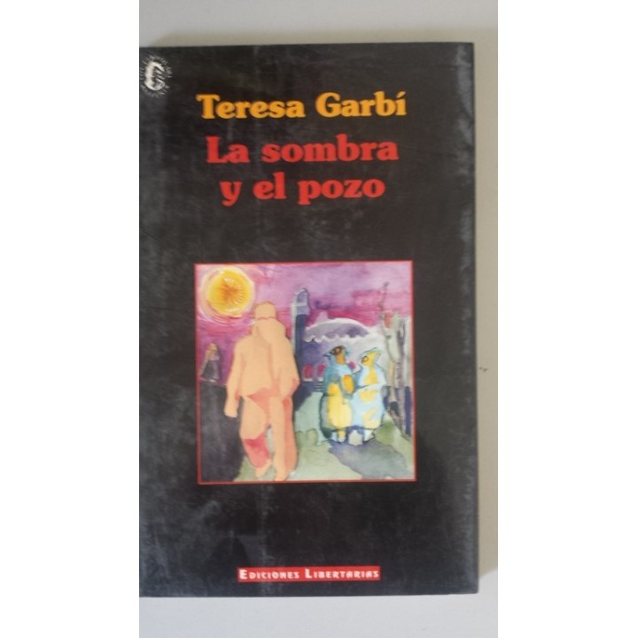 LA SOMBRA Y EL POZO