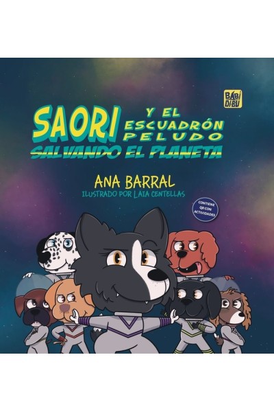 SAORI Y EL ESCUADRON PELUDO SALVANDO EL MUNDO