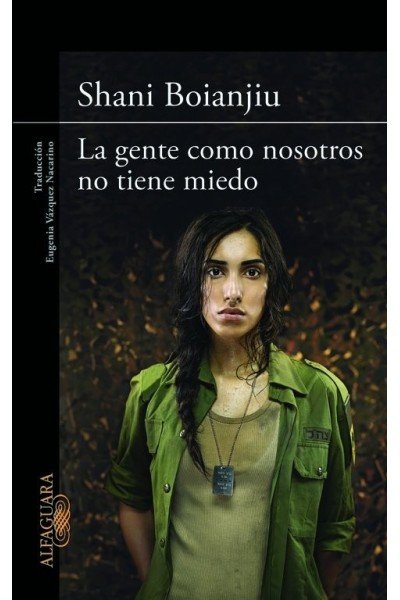 GENTE COMO NOSOTROS NO TIENE MIEDO,LA