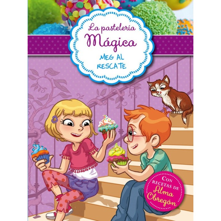 PASTELERIA MAGICA 2 MEG AL RESCATE