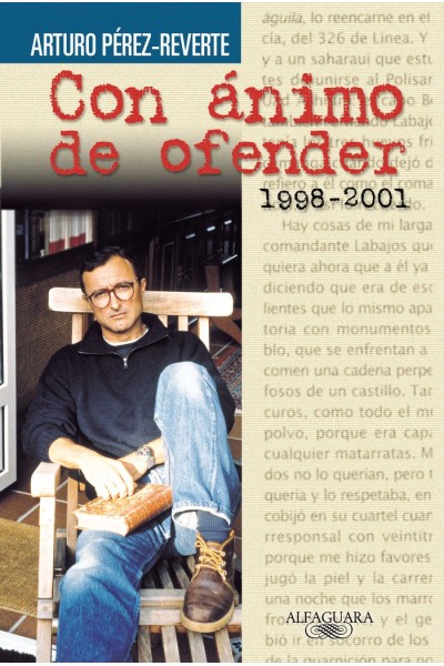 CON ANIMO DE OFENDER 1998-2001 ALFAGUARA