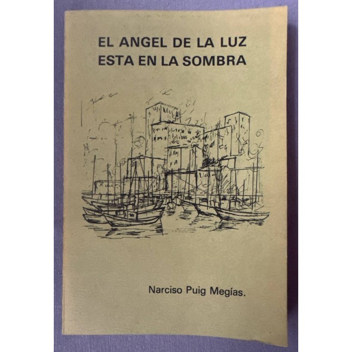 El ángel de la luz está en la sombra