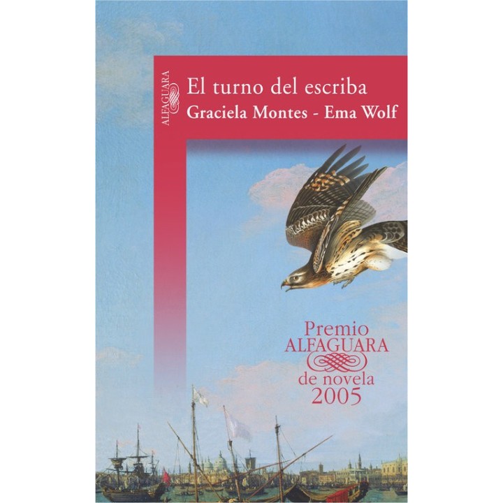 TURNO DEL ESCRIBA PREMIO ALFAGUARA 2005