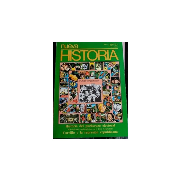 Nueva Historia Año I Número (5) Junio - 1977. Historia del pucherazo electoral.