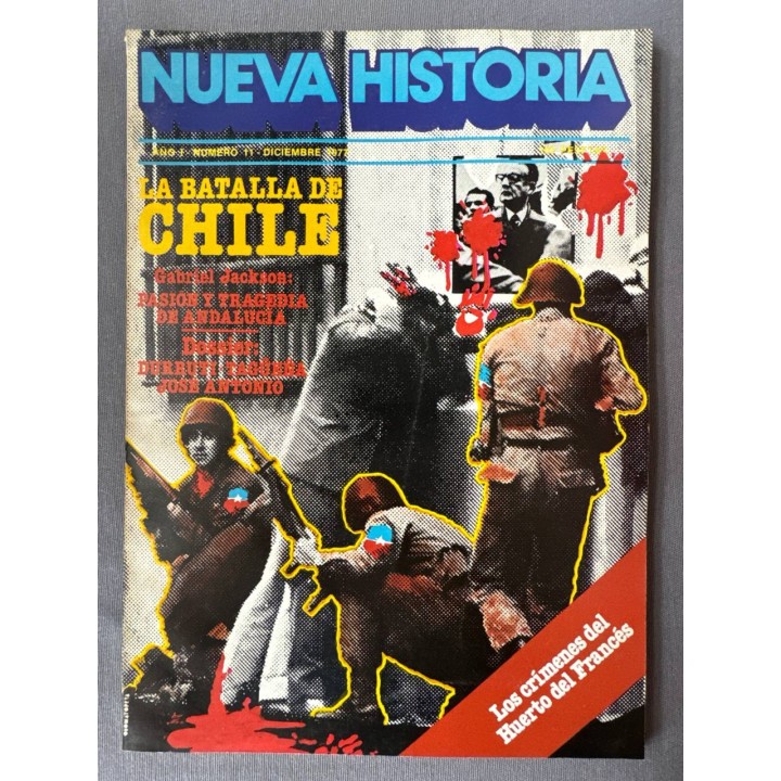 Nueva Historia Año I Número (11) Diciembre- 1977. La Batalla de Chile.