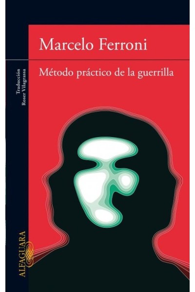 METODO PRACTICO DE LA GUERRILLA