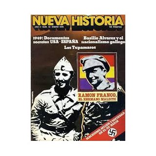 Nueva Historia Año II Número (12) Enero - 1978. 1949: Documentos secretos USA - España.