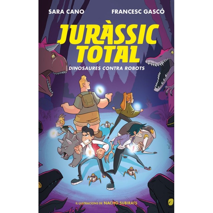 DINOSAURES CONTRA ROBOTS (SERIE JURASSIC TOTAL 2)