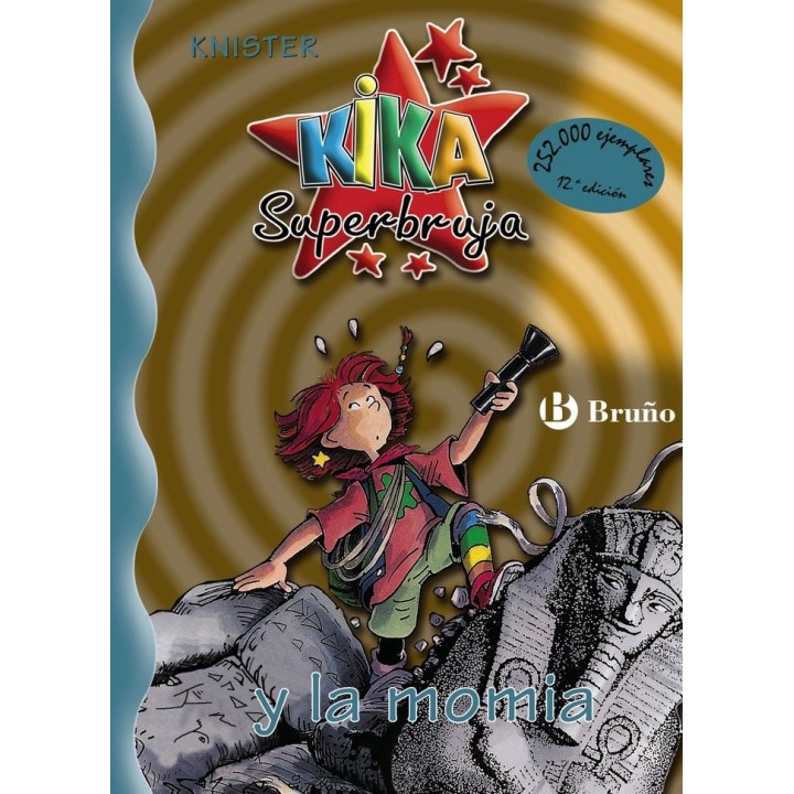 KIKA SUPERBRUJA Nº7 Y LA MOMIA