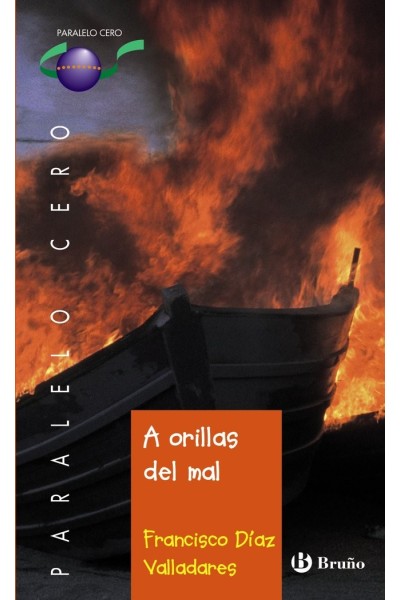 A ORILLAS DEL MAL (PARALELO 0)
