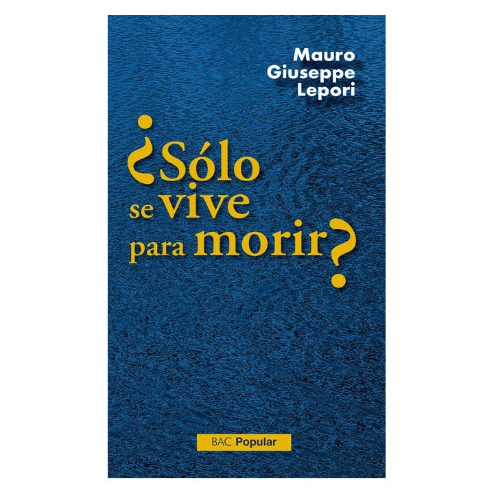 SOLO SE VIVE PARA MORIR