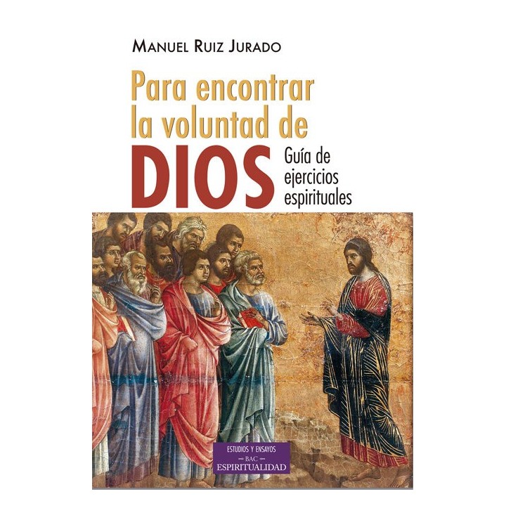 PARA ENCONTRAR LA VOLUNTAD DE DIOS GUIA DE EJERCICIOS ESPI