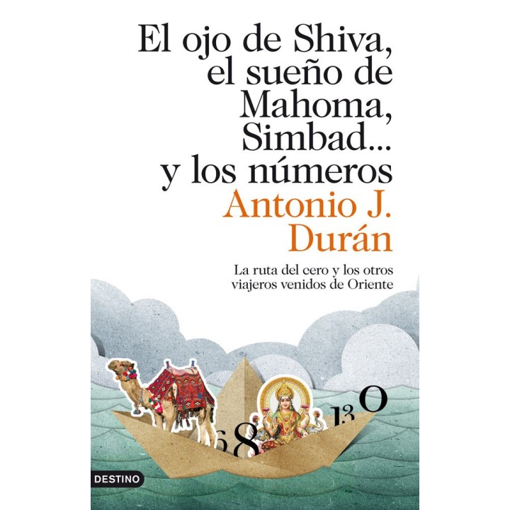 OJO DE SHIVA EL SUEÑO DE MAHOMA SIMBAD Y LOS NUMEROS