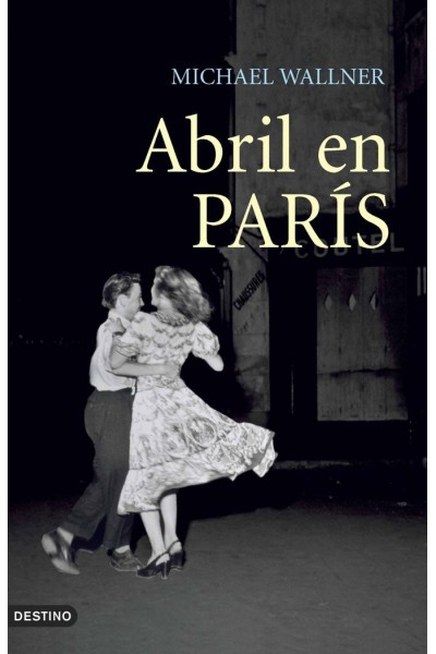 ABRIL EN PARIS
