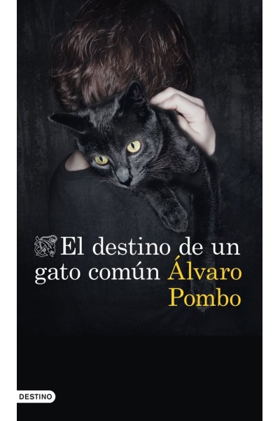 DESTINO DE UN GATO COMUN,EL