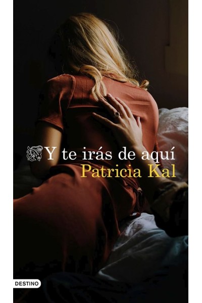 Y TE IRAS DE AQUI