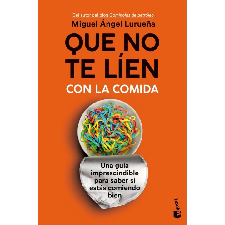 QUE NO TE LIEN CON LA COMIDA