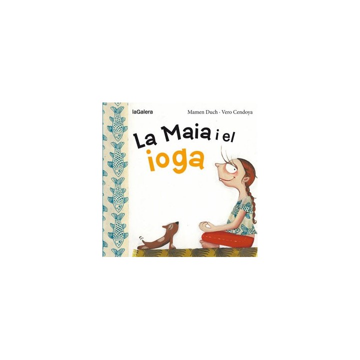 MAIA I EL IOGA,LA