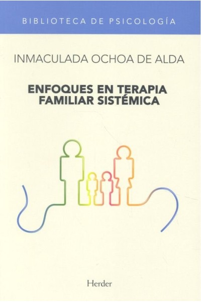 ENFOQUES EN TERAPIA FAMILIAR SISTEM