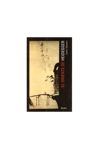 ORIENTE DE HEIDEGGER,EL