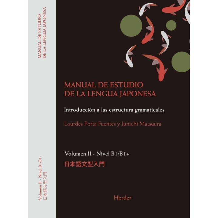 MANUAL DE ESTUDIO DE LA LENGUA JAPONESA II. B1;B2