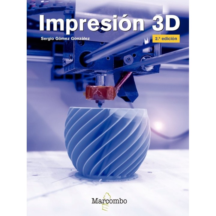 IMPRESION 3D 2ªED.