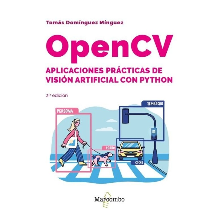 OPENCV APLICACIONES PRACTICAS VISION ARTIFICIAL CON PYTHON