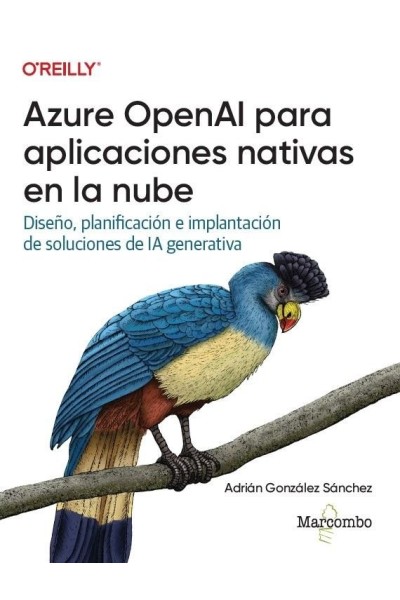 AZURE OPENAI PARA APLICACIONES NATIVAS EN LA NUBE