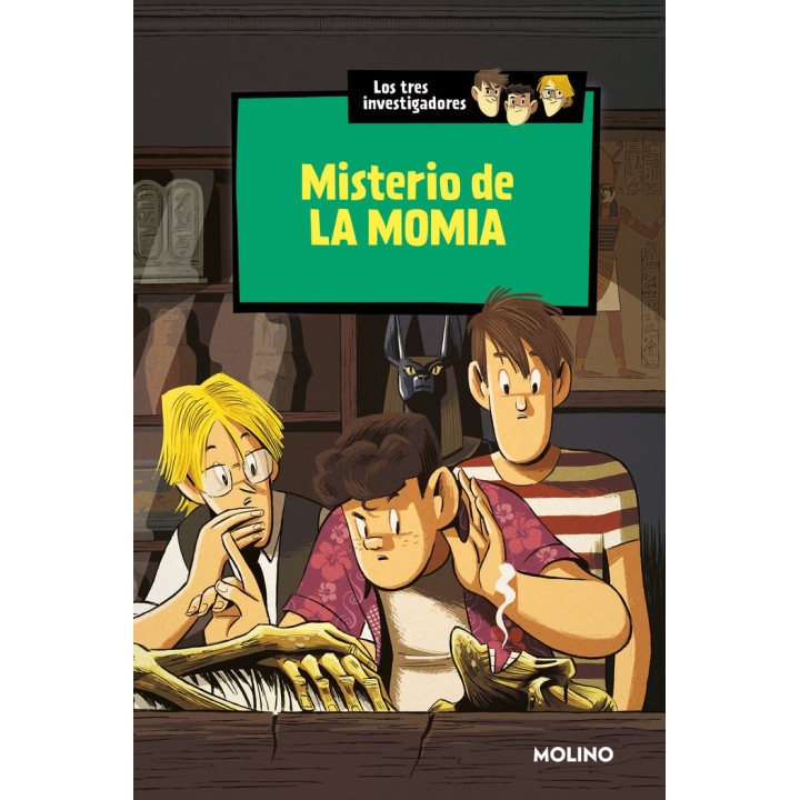 TRES INVESTIGADORES 3 MISTERIO DE LA MOMIA