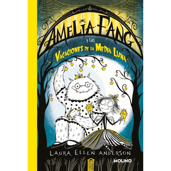 AMELIA FANG 4 AMELIA Y LAS VACACIONES DE LA MEDIA LUNA