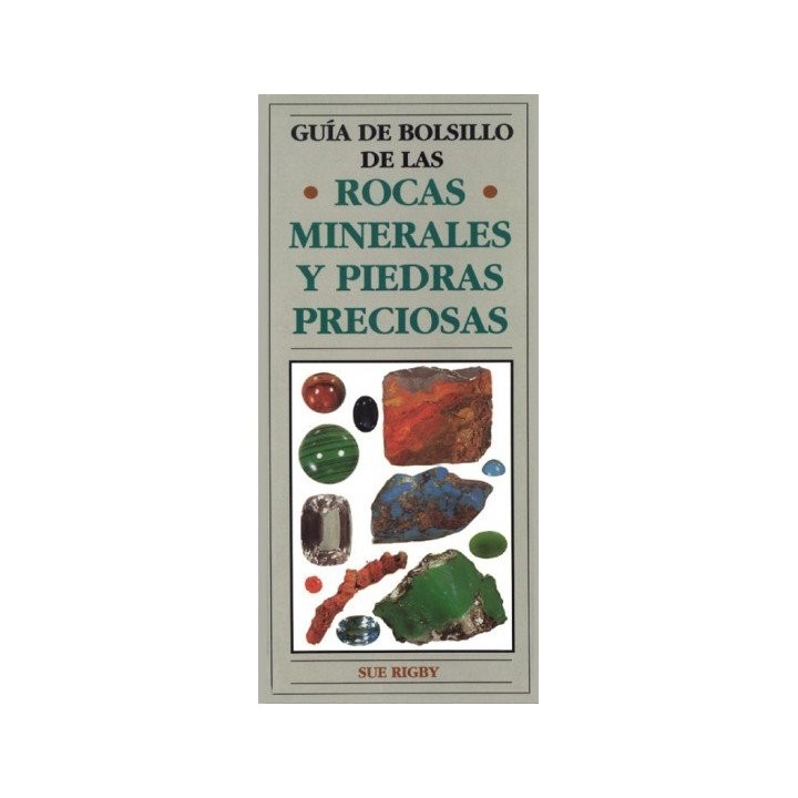 ROCAS MINERALES GUIA BOLSILLO