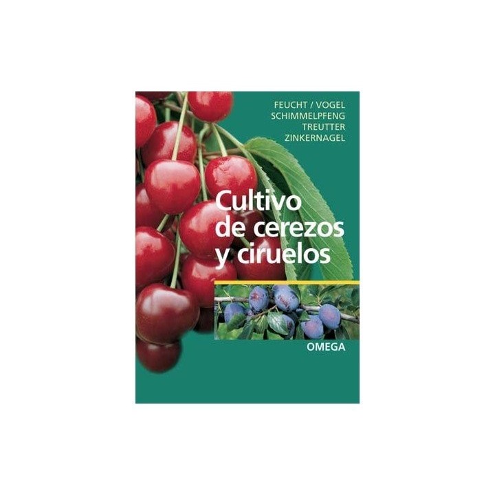 CULTIVO DE CEREZOS Y CIRUELOS