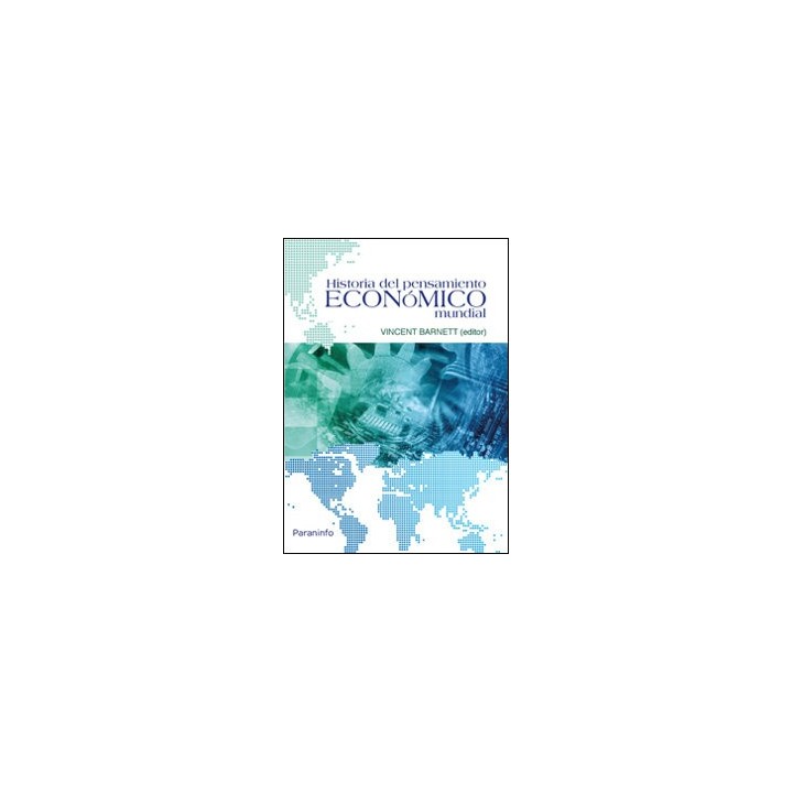 HISTORIA DEL PENSAMIENTO ECONOMICO MUNDIAL