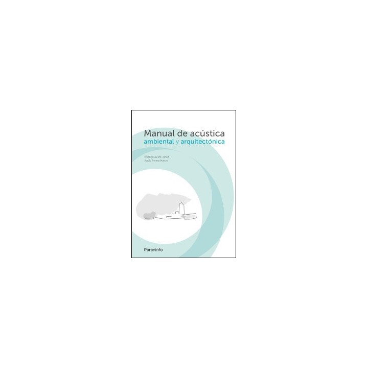 MANUAL ACUSTICA AMBIENTAL Y ARQUITECTONICA